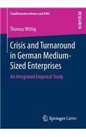 Crisis and Turnaround in German Medium-Sized Enterprises
