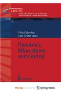 Dynamics, Bifurcations and Control