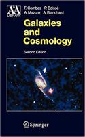 Galaxies and Cosmology, 2nd Edition (Astronomy and Astrophysics Library) [Special Indian Edition - Reprint Year: 2020] [Paperback] Francoise Combes; Patrick Boissé; Alain Mazure; Alain Blanchard