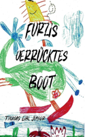 Furzis verrücktes Boot