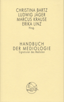 Handbuch Der Mediologie