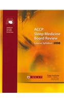 Accp Sleep Medicine Board Review 2008: Course Syllabus