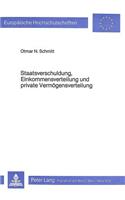 Staatsverschuldung, Einkommensverteilung und private Vermoegensverteilung