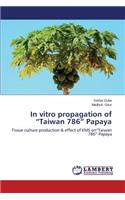 In Vitro Propagation of 