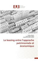 Le Leasing Entre L Approche Patrimoniale Et Économique