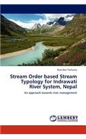 Stream Order based Stream Typology for Indrawati River System, Nepal