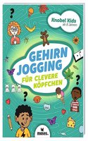 Knobel-Kids - Gehirnjogging fur clevere Kopfchen