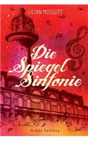 Die Spiegelsinfonie