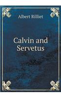 Calvin and Servetus