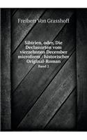 Sibirien, oder, Die Declassirten vom vierzehnten December microform: historischer Original-Roman Band 2(German)