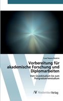 Vorbereitung für akademische Forschung und Diplomarbeiten