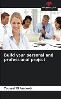 Build your personal and professional project
