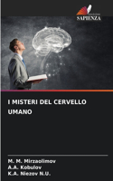 I Misteri del Cervello Umano