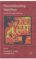 Reconstructing Identities: Society Through Literature