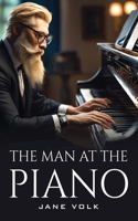 Man At The Piano