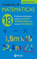 Problemas combinados sobre las 4 operaciones con decimales/ Problems on the 4 Combined Operations with Decimals (Cuadernos De Matematicas)