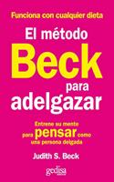 Metodo Beck Para Adelgazar, El