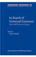 In Search of Universal Grammar: From Old Norse to Zoque(202 Linguistik Aktuell/Linguistics Today)