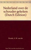 Nederland Over de Schouder Gekeken
