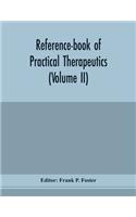 Reference-book of practical therapeutics (Volume II)