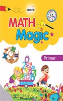 QUICK MATHS MAGIC PRIMER - Book for Learning Concepts of Mathematics for 2-5 year old children