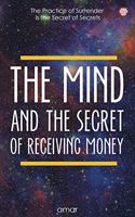 Mind And The Secret Of Receiving Money