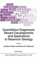 Quantitative Diagenesis: Recent Developments and Applications to Reservoir Geology