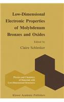 Low-Dimensional Electronic Properties of Molybdenum Bronzes and Oxides
