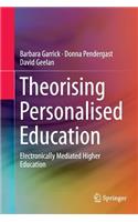 Theorising Personalised Education