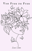 Von Frau zu Frau