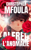 Alfred L'Anomalie ( Poche )