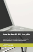 Apple MacBook Air User guide for seniors and beginners