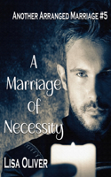 Marriage of Necessity