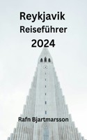 Reykjavik Reiseführer 2024