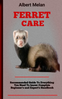 Ferret Care