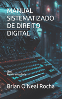 Manual Sistematizado de Direito Digital