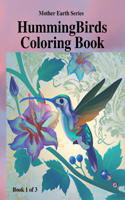 Hummingbirds Coloring Book 1 of 3