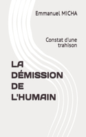 Démission de l'Humain