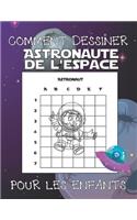 Comment Dessiner Astronaute De L'espace Pour Les Enfants