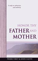 Honor Thy Father and Mother