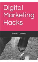 Digital Marketing Hacks