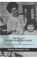 The Story of Clawson School Day Nursery