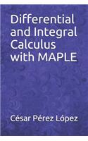 Differential and Integral Calculus with MAPLE