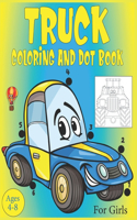 Truck Coloring and Dot Book For Girls Ages 4-8