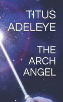 The Arch Angel