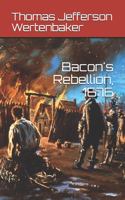 Bacon's Rebellion, 1676