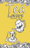 Tea Lovers Coloring Book