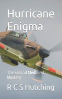 Hurricane Enigma: The Second Medhurst Mystery