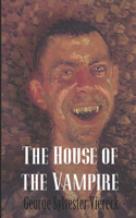 The House of the Vampire