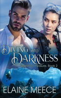 Diving into Darkness